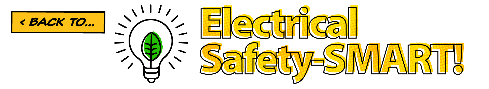 Back to… Electrical Safety-SMART!